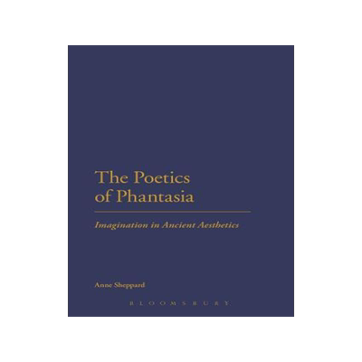 [预订]The Poetics of Phantasia 9781474257596