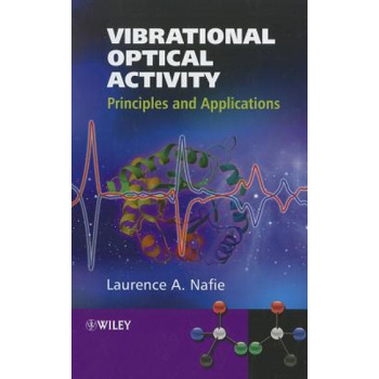 预订 Vibrational Optical Activity - Principles And Applications 振动旋光性：原理与应用: 9780470032480