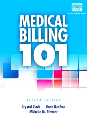 预订 Medical Billing 101 (Book Only): 9781133936749