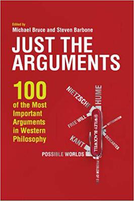 【预售】Just the Arguments - 100 of the Most Important Arguments in Western Philosophy