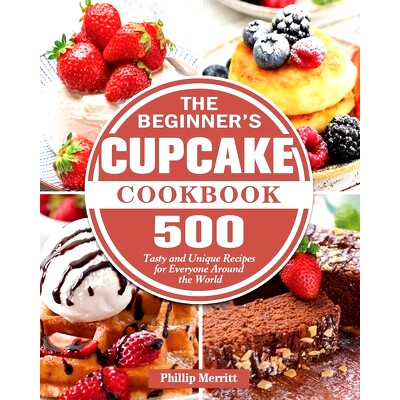 预订 The Beginner's Cupcake Cookbook