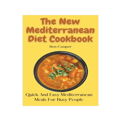 [预订]The New Mediterranean Diet Cookbook: Quick And Easy Mediterranean Meals For Busy People 9781802690101