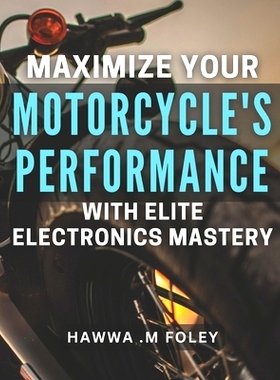 预订 Maximize Your Motorcycle’s Performance with Elite Electronics Mastery: Unleash Your Bike’s Potential with Advance