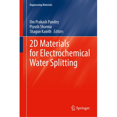 预订 2D Materials for Electrochemical Water Splitting 用于电化学水分解的二维材料: 9789819520022