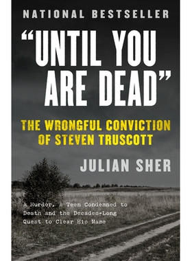 预订 Until You Are Dead: Steven Truscott’s Long Ride into History: 9780676973815