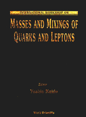 【预订】MASSES AND MIXINGS OF QUARKS AND LEPTONS