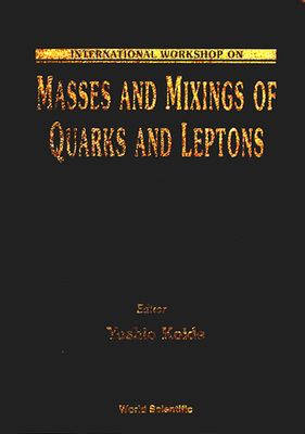 【预订】MASSES AND MIXINGS OF QUARKS AND LEPTONS