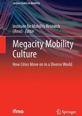 【预订】Megacity Mobility Culture