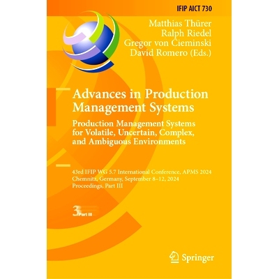 预订 Advances in Production Management Systems. Production Management Systems for Volatile, Uncertain, Complex, and Ambi