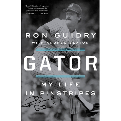 预订 Gator: My Life in Pinstripes: 9780451499318