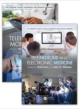 【预售】The E-Medicine, E-Health, M-Health, Telemedicine, and Telehealth Handbook (Two Volume Set)