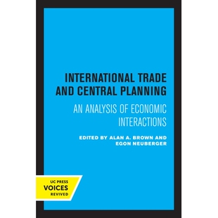 预订 International Trade and Central Planning: An Analysis of Economic Interactions 国际贸易与*计划：经济互动分析: 97805
