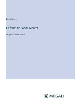 预订 La faute de l’Abbé Mouret: en gros caractères: 9783387054293