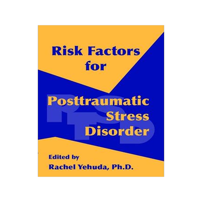 预订 Risk Factors for Posttraumatic Stress Disorder