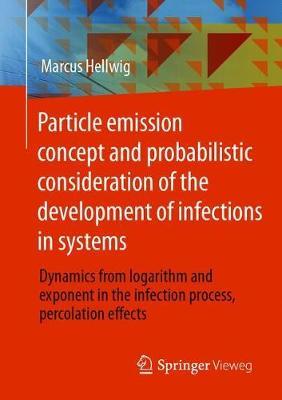 【预订】Particle emission concept and probabilistic consideration of the development of infections in systems