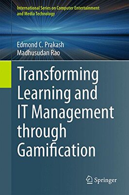 【预订】Transforming Learning and IT Management through Gamification