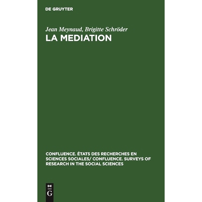 预订 La Mediation: Tendances de la Recherche et Bibliographie (1945–1959): 9783112300060