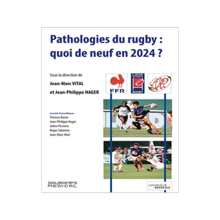 预订 Pathologies du rugby : quoi de neuf en 2024 ?