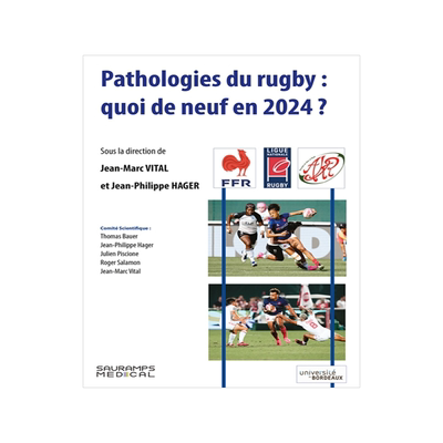预订 Pathologies du rugby : quoi de neuf en 2024 ?