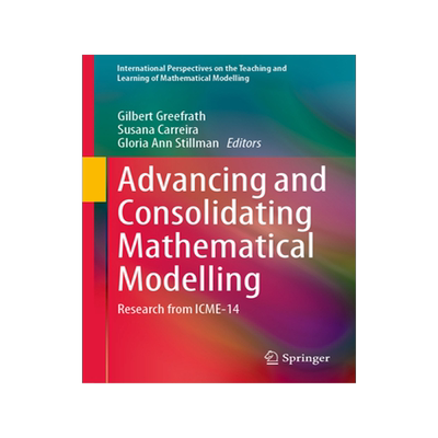 [预订]Advancing and Consolidating Mathematical Modelling