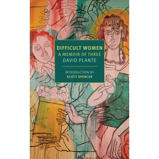 预订 Difficult Women: A Memoir of Three: 9781681371498