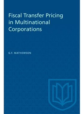 预订 Fiscal Transfer Pricing in Multinational Corporations 跨国公司的财政转移定价: 9780802033604