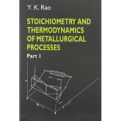 预订 Stoichiometry and Thermodynamics of Metallurgical Processes 2 Volume Paperback Set 冶金过程的化学计量学和热力学（2