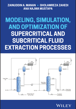 【预订】Modeling, Simulation, And Optimization Of Supercritical And Subcritical Fluid Extracti 9781118460177