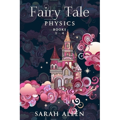 预订 Fairy Tale Physics: Books 1-4 9798218572259