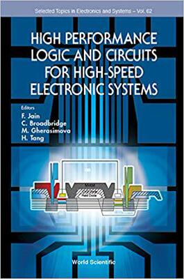 【预售】High Performance Logic and Circuits for High-Speed Electronic Systems