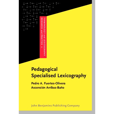 预订 Pedagogical Specialised Lexicography: The Representation of Meaning in English and Spanish Business Dictionaries 教