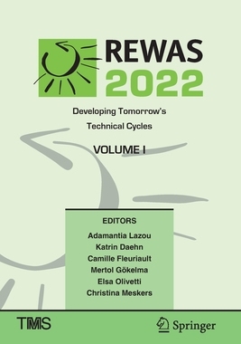 [预订]REWAS 2022: Developing Tomorrow’s Technical Cycles (Volume I)
