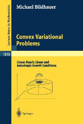 【预订】Convex Variational Problems