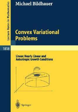 【预订】Convex Variational Problems