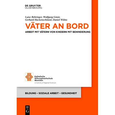 预订 Väter an Bord: Arbeit mit Vätern von Kindern mit Behinderung 船上的父亲: 9783110662740