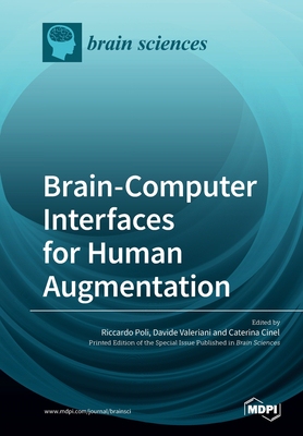 【预订】Brain-Computer Interfaces for Human Augmentation