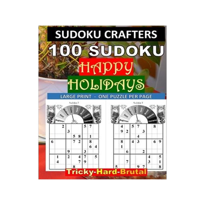 [预订]100 SUDOKU Happy Holidays Tricky - Hard - Brutal: Large Print - One Puzzle Per Page 9781709980329