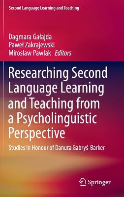 【预订】Researching Second Language Learning and Teaching from a Psycholinguistic Perspective