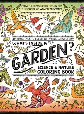 预订 What’s Inside a Garden?: Science and Nature Coloring Book: 40 Drawings to Color 花园里有什么？: 9780593799857