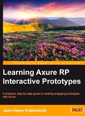 预订 Learning Axure RP Interactive Prototypes 学习 Axure RP 交互式原型: 9781783552054
