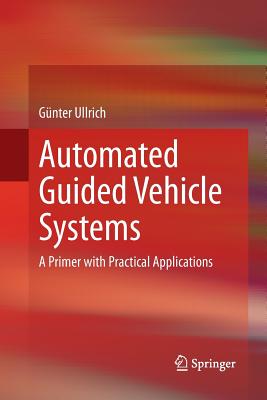 【预订】Automated Guided Vehicle Systems