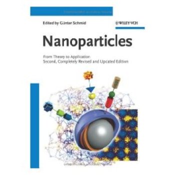 【预订】Nanoparticles 2E  from Theory to Application