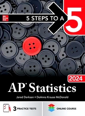 预订 5 Steps to a 5: AP Statistics 2024: 9781265263102
