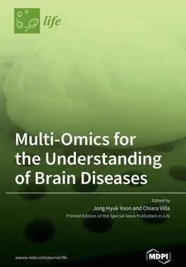 [预订]Multi-Omics for the Understanding of Brain Diseases 9783036526027
