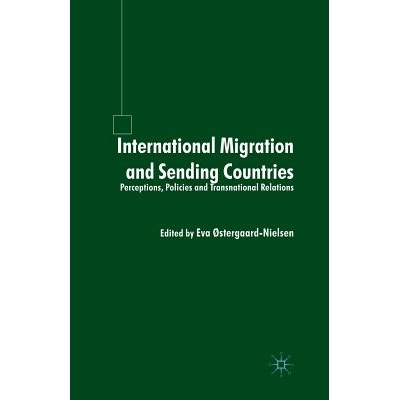 预订 International Migration and Sending Countries: Perceptions, Policies and Transnational Relations: 9781349508129