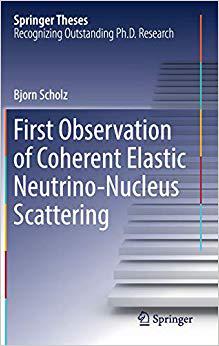 【预售】First Observation of Coherent Elastic Neutrino-Nucleus Scattering 书籍/杂志/报纸 原版其它 原图主图