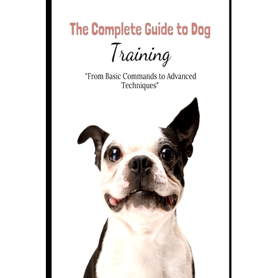 预订 The Complete Guide to Dog Training: 