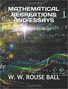 【预售】Mathematical Recreations and Essays