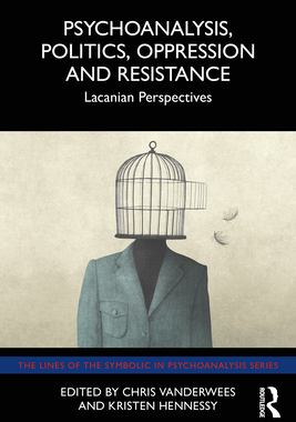 【预订】Psychoanalysis, Politics, Oppression and Resistance 9781032079165