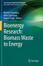 【预订】Bioenergy Research: Biomass Waste to Energy 9789811618642